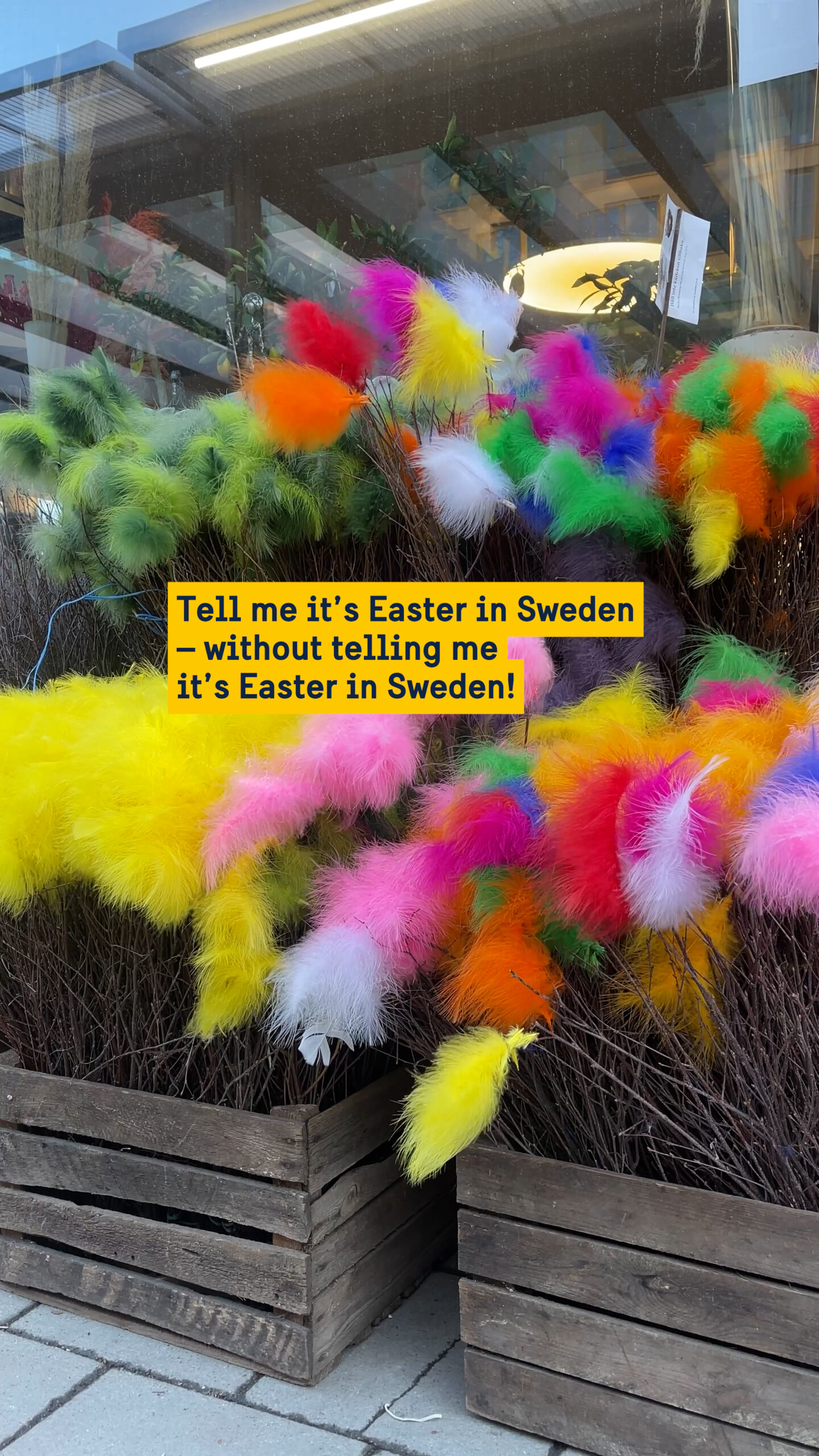 Tell me it's Easter in Sweden without telling me it's Easter